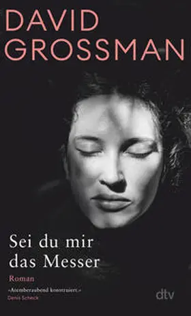 Grossman / Grosman |  Sei du mir das Messer | Buch |  Sack Fachmedien