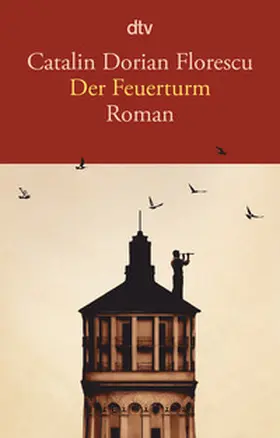 Florescu |  Der Feuerturm | Buch |  Sack Fachmedien