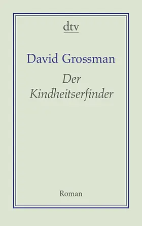 Grossman |  Der Kindheitserfinder | Buch |  Sack Fachmedien