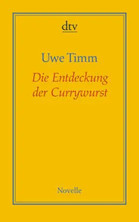 Timm |  Die Entdeckung der Currywurst | Buch |  Sack Fachmedien