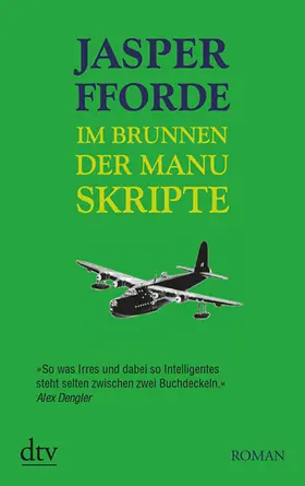 Fforde |  Im Brunnen der Manuskripte | Buch |  Sack Fachmedien