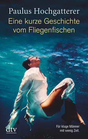 Hochgatterer |  Eine kurze Geschichte vom Fliegenfischen | Buch |  Sack Fachmedien