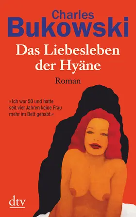 Bukowski |  Das Liebesleben der Hyäne | Buch |  Sack Fachmedien