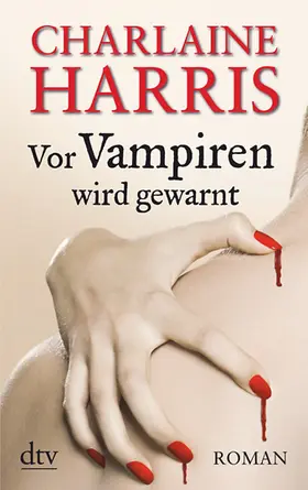 Harris | Vor Vampiren wird gewarnt | Buch | 978-3-423-21283-0 | www.sack.de