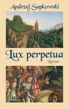 Sapkowski |  Lux perpetua | Buch |  Sack Fachmedien