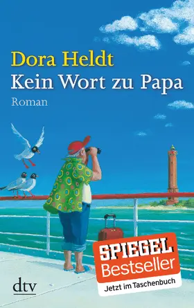 Heldt | Kein Wort zu Papa | Buch | 978-3-423-21362-2 | www.sack.de
