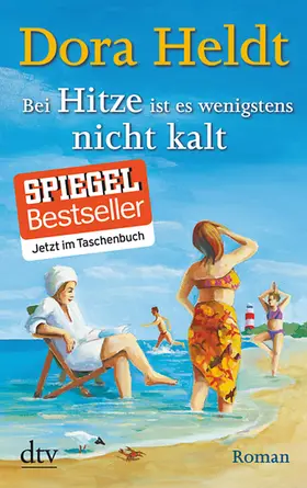 Heldt |  Bei Hitze ist es wenigstens nicht kalt | Buch |  Sack Fachmedien