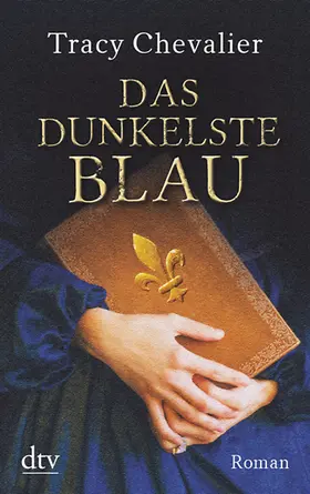 Chevalier |  Das dunkelste Blau | Buch |  Sack Fachmedien