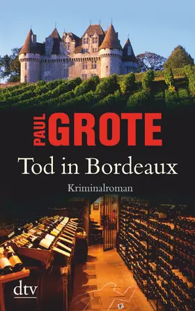Grote |  Tod in Bordeaux | Buch |  Sack Fachmedien
