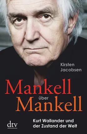 Jacobsen |  Mankell über Mankell | Buch |  Sack Fachmedien
