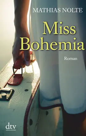 Nolte |  Miss Bohemia | Buch |  Sack Fachmedien