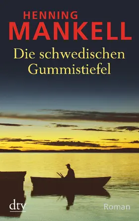 Mankell |  Die schwedischen Gummistiefel | Buch |  Sack Fachmedien
