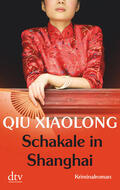 Qiu |  Schakale in Shanghai | Buch |  Sack Fachmedien