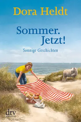Heldt | Sommer. Jetzt! | Buch | 978-3-423-21728-6 | www.sack.de