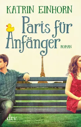 Einhorn |  Paris für Anfänger | Buch |  Sack Fachmedien