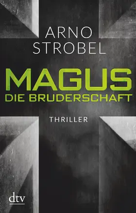 Strobel |  Magus. Die Bruderschaft | Buch |  Sack Fachmedien