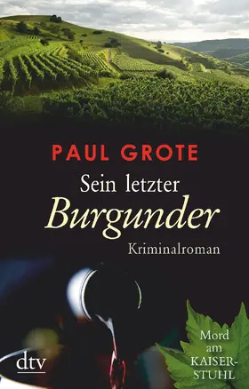 Grote | Sein letzter Burgunder | Buch | 978-3-423-21822-1 | www.sack.de