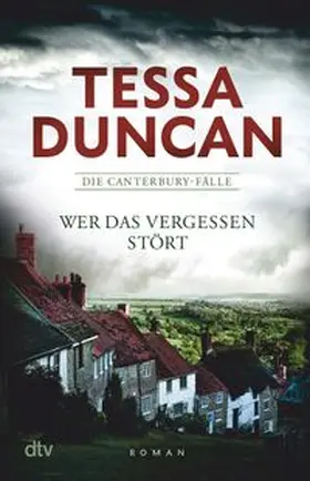 Duncan | Wer das Vergessen stört | Buch | 978-3-423-21847-4 | www.sack.de