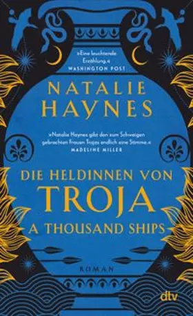 Haynes |  A Thousand Ships - Die Heldinnen von Troja | Buch |  Sack Fachmedien
