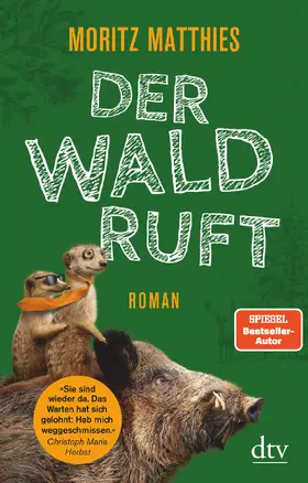 Matthies |  Der Wald ruft | Buch |  Sack Fachmedien