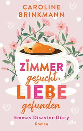 Brinkmann |  Zimmer gesucht, Liebe gefunden | Buch |  Sack Fachmedien