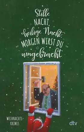 Adler |  Stille Nacht, heilige Nacht, morgen wirst du umgebracht | Buch |  Sack Fachmedien