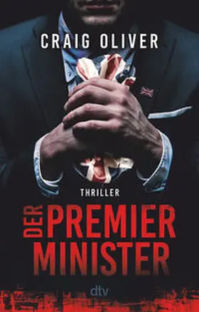Oliver |  Der Premierminister | Buch |  Sack Fachmedien