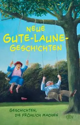 Adler |  Neue Gute-Laune-Geschichten | Buch |  Sack Fachmedien