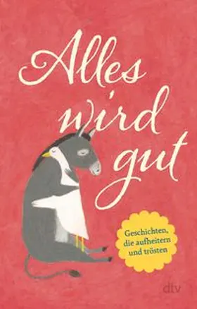 Adler |  Alles wird gut | Buch |  Sack Fachmedien