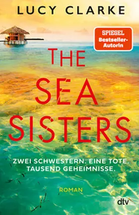 Clarke |  The Sea Sisters | Buch |  Sack Fachmedien