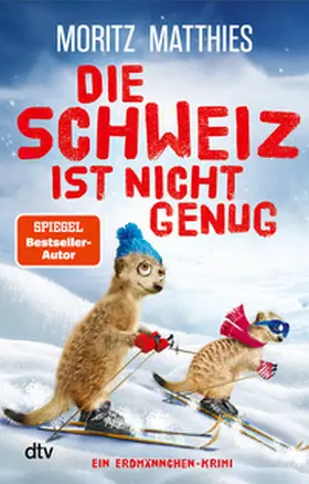 Matthies |  Die Schweiz ist nicht genug | Buch |  Sack Fachmedien