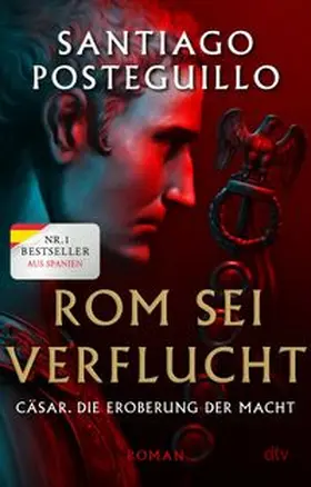 Posteguillo | Rom sei verflucht | Buch | 978-3-423-22200-6 | www.sack.de