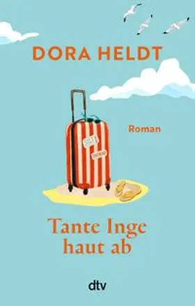 Heldt | Tante Inge haut ab | Buch | 978-3-423-22239-6 | www.sack.de