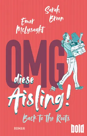 Breen / McLysaght |  OMG, diese Aisling! – Back to the Roots | Buch |  Sack Fachmedien