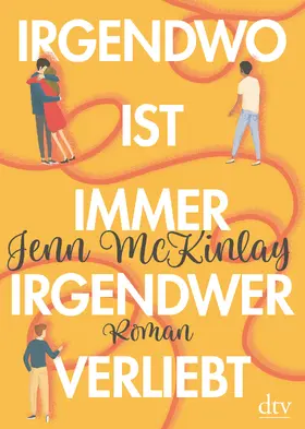 McKinlay |  Irgendwo ist immer irgendwer verliebt | Buch |  Sack Fachmedien