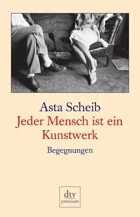 Scheib |  Jeder Mensch ist ein Kunstwerk | Buch |  Sack Fachmedien