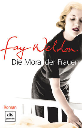 Weldon | Die Moral der Frauen | Buch | 978-3-423-24632-3 | sack.de