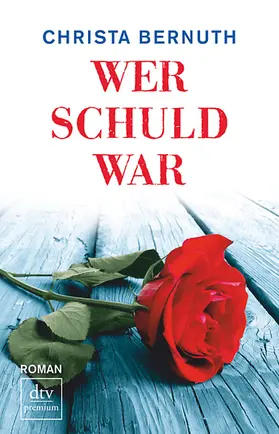 Bernuth |  Wer schuld war | Buch |  Sack Fachmedien