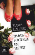 Busquets |  Bis dass der Zufall uns vereint | Buch |  Sack Fachmedien