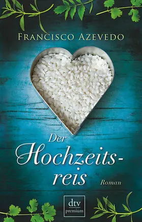 Azevedo |  Der Hochzeitsreis | Buch |  Sack Fachmedien
