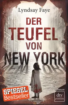 Faye |  Der Teufel von New York | Buch |  Sack Fachmedien
