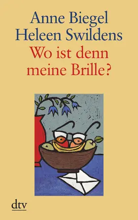Biegel / Swildens |  Wo ist denn meine Brille? Großdruck | Buch |  Sack Fachmedien