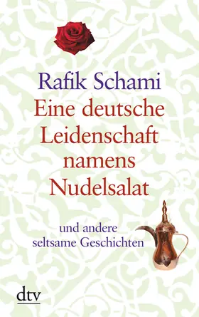 Schami | Eine deutsche Leidenschaft namens Nudelsalat | Buch | 978-3-423-25349-9 | www.sack.de