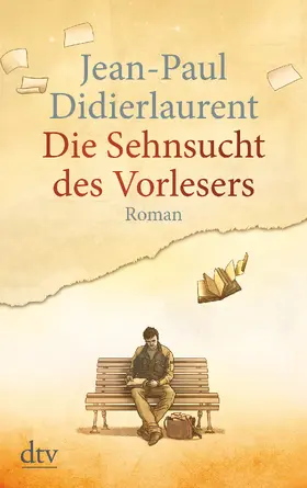 Didierlaurent |  Die Sehnsucht des Vorlesers | Buch |  Sack Fachmedien