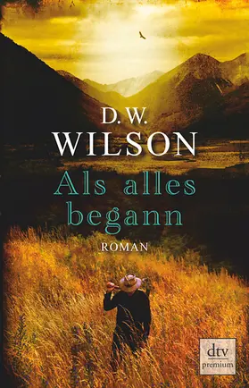 Wilson |  Als alles begann | Buch |  Sack Fachmedien