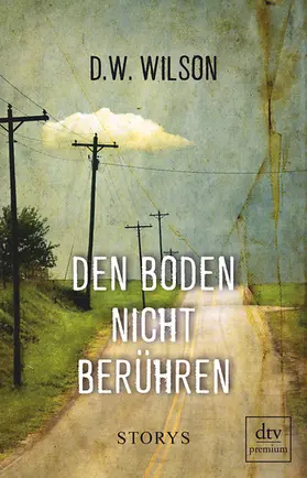 Wilson |  Den Boden nicht berühren | Buch |  Sack Fachmedien