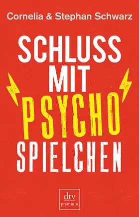 Schwarz |  Schluss mit Psychospielchen | Buch |  Sack Fachmedien