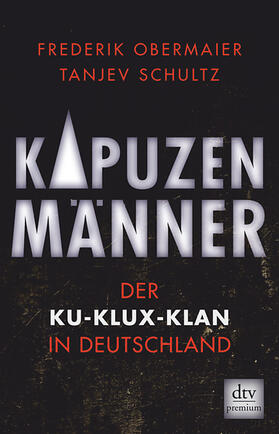 Obermaier / Schultz |  Obermaier, F: Kapuzenmänner | Buch |  Sack Fachmedien