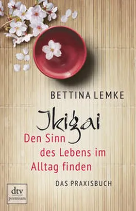 Lemke | Ikigai | Buch | 978-3-423-26177-7 | www.sack.de