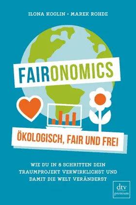 Koglin / Rohde |  Faironomics | Buch |  Sack Fachmedien